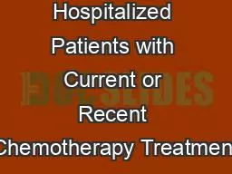 Falls in Hospitalized Patients with Current or Recent Chemotherapy Treatment