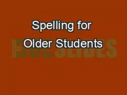 Spelling for Older Students