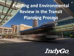 Funding and Environmental Review in the Transit Planning Process