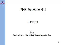 PPT-1 PERPAJAKAN I Oleh Wisnu