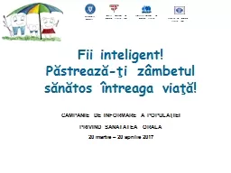 CAMPANIE DE INFORMARE A POPULA