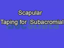 Scapular  Taping for  Subacromial