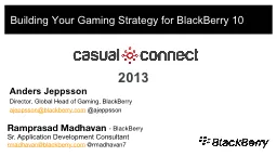 Building  Your Gaming Strategy for BlackBerry 10