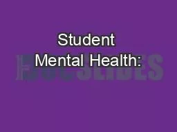 Student Mental Health: