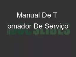 Manual De T omador De Serviço