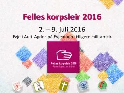 PPT-Felles korpsleir 2016