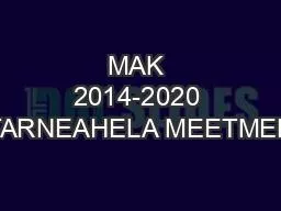 MAK 2014-2020 TARNEAHELA MEETMED