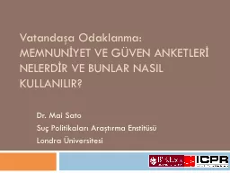 Vatandaşa Odaklanma :  MEMNUNİYET VE GÜVEN ANKETLERİ NELERDİR VE BUNLAR NASIL KULLANILIR?