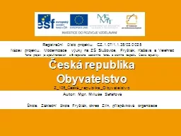 PPT-Česká republika Obyvatelstvo