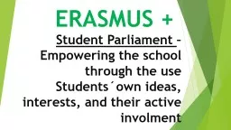 ERASMUS + Student  Parliament