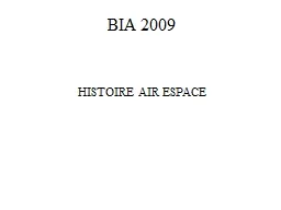 PPT-BIA 2009 HISTOIRE AIR ESPACE