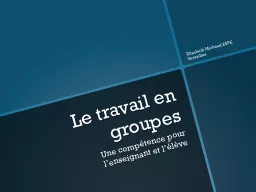 Le travail en groupes Une compétence pour l’enseignant