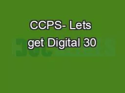 CCPS- Lets get Digital 30