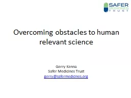 Overcoming obstacles to human relevant science