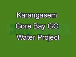 Karangasem Gore Bay GG Water Project