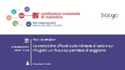 TEMI EMERGENTI Le  statistiche ufficiali sulle richieste di asilo e sui