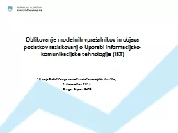 Oblikovanje modelnih vprašalnikov in objava podatkov raziskovanj o Uporabi informacijsko-komunikac