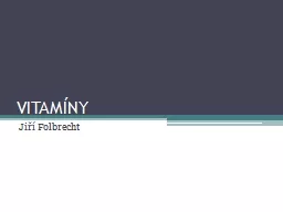 VITAMÍNY Jiří Folbrecht