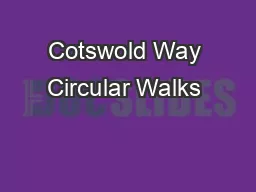 Cotswold Way Circular Walks 