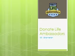 Donate Life Ambassadors 101 Orientation