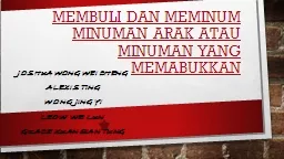 Membuli   dan   Meminum