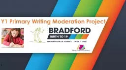 1 Y1  Primary Writing Moderation Project