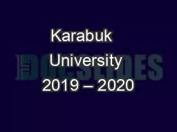 PPT-Karabuk University 2019 – 2020