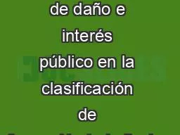 Las pruebas de daño e interés público en la clasificación de información jurisdiccional