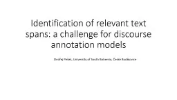 PPT-Identification of relevant text spans: a challenge for discourse annotation models