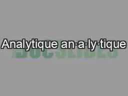 Analytique an·a·ly·tique