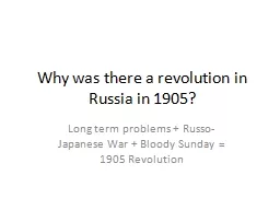 Why was there a revolution in Russia in 1905?