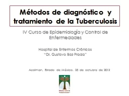 PPT-Métodos de diagnóstico y tratamiento de la Tuberculosis