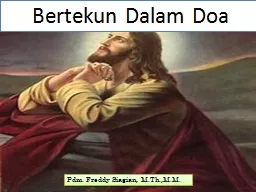 Bertekun Dalam Doa (Lukas 18:1)