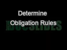 Determine Obligation Rules