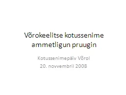 Võrokeelitse   kotussenime