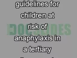 Compliance with NICE guidelines for children at risk of anaphylaxis in a tertiary allergy centre