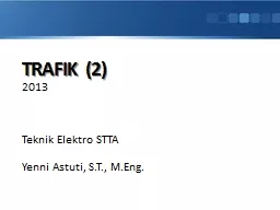 PPT-TRAFIK (2) 2013 Teknik