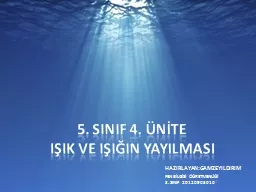 5. SINIF 4. ÜNİTE IŞIK VE IŞIĞIN YAYILMASI