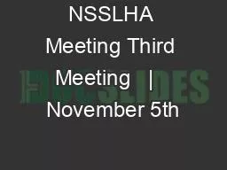 NSSLHA Meeting Third Meeting   |   November 5th