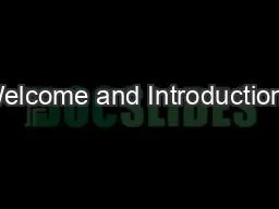 Welcome and Introductions