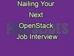 Nailing Your Next OpenStack Job Interview