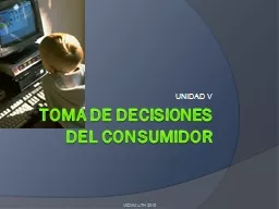 TOMA DE DECISIONES DEL CONSUMIDOR