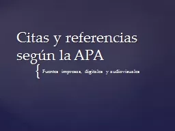 Citas y referencias según la APA