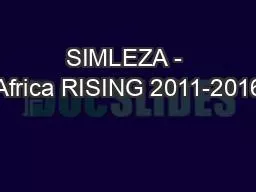 SIMLEZA - Africa RISING 2011-2016