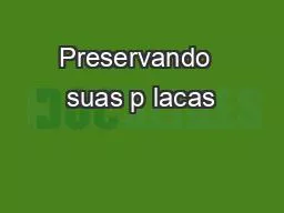 PPT-Preservando suas p lacas