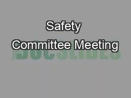 Safety Committee Meeting