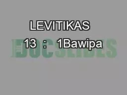 LEVITIKAS  13  :   1Bawipa