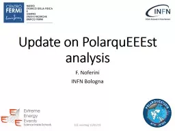 Update on  PolarquEEEst  analysis