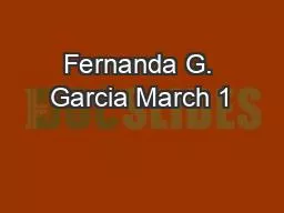 Fernanda G. Garcia March 1