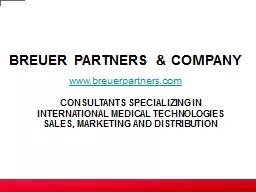 CONSULTANTS SPECIALIZING IN INTERNATIONAL MEDICAL TECHNOLOGIES SALES, MARKETING AND DISTRIBUTION